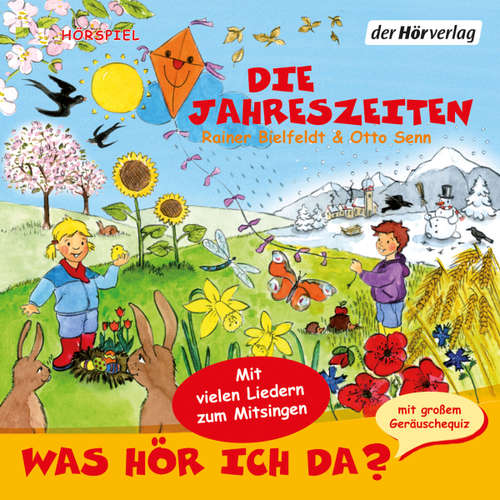 Hoerbuch Was hör ich da? Die Jahreszeiten - Rainer Bielfeldt - Lara Torp