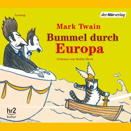 Hoerbuch Bummel durch Europa - Mark Twain - Rufus Beck