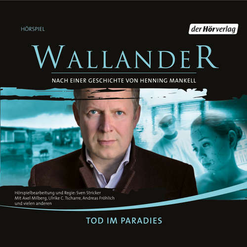 Hoerbuch Tod im Paradies - Henning Mankell - Axel Milberg