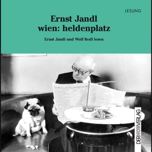 Hoerbuch wien: heldenplatz - Ernst Jandl - Wolf Redl