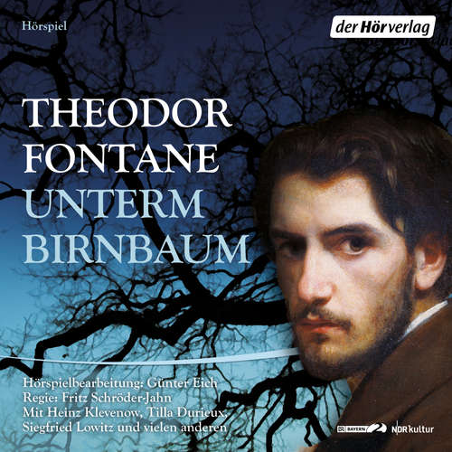 Hoerbuch Unterm Birnbaum - Theodor Fontane - Heinz Klevenow