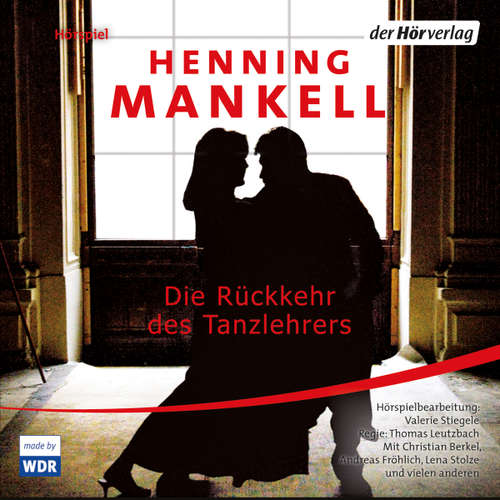 Hoerbuch Die Rückkehr des Tanzlehrers - Henning Mankell - Rosemarie Fendel