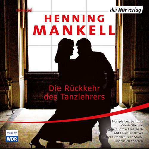 Hoerbuch Die Rückkehr des Tanzlehrers - Henning Mankell - Rosemarie Fendel