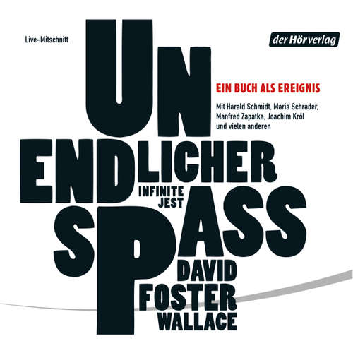 Hoerbuch Unendlicher Spaß - David Foster Wallace - Harald Schmidt