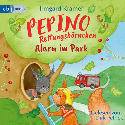 Hoerbuch Pepino Rettungshörnchen - Alarm im Park - Irmgard Kramer - Dirk Petrick
