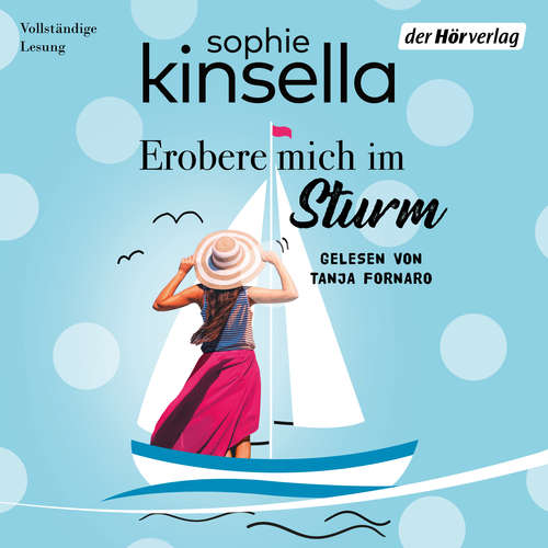 Hoerbuch Erobere mich im Sturm - Sophie Kinsella - Tanja Fornaro