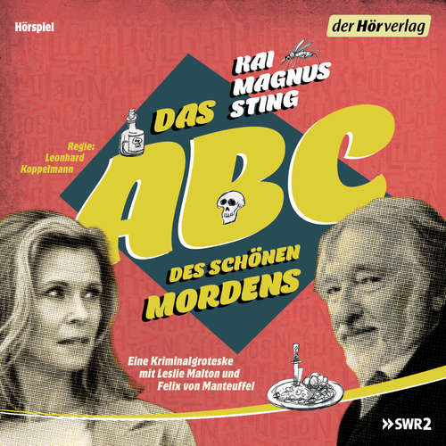Hoerbuch Das ABC des schönen Mordens - Kai Magnus Sting - Felix von Manteuffel