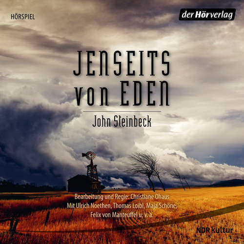 Hoerbuch Jenseits von Eden - John Steinbeck - Ulrich Noethen