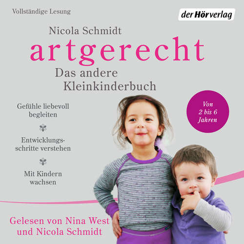 Hoerbuch artgerecht - Das andere Kleinkinderbuch - Nicola Schmidt - Nicola Schmidt