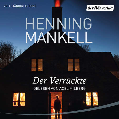 Hoerbuch Der Verrückte - Henning Mankell - Axel Milberg