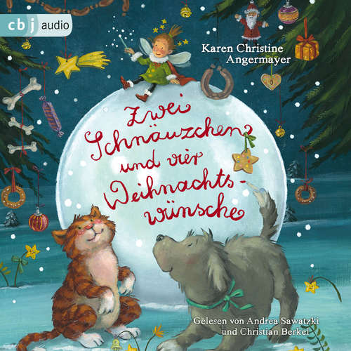 Hoerbuch Zwei Schnäuzchen und vier Weihnachtswünsche - Karen Christine Angermayer - Andrea Sawatzki