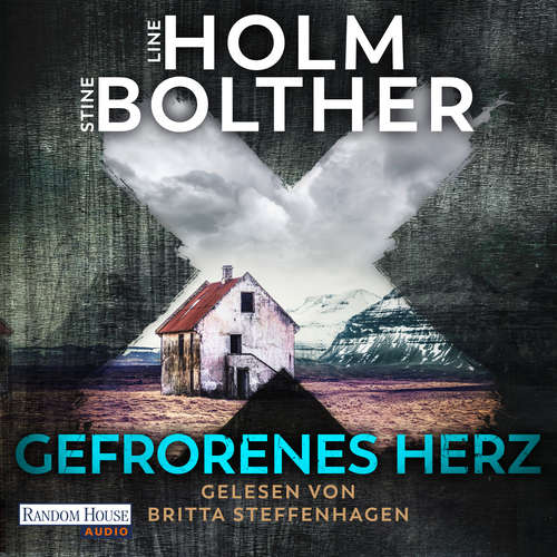 Hoerbuch Gefrorenes Herz - Line Holm - Britta Steffenhagen