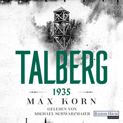 Hoerbuch Talberg 1935 - Max Korn - Michael Schwarzmaier