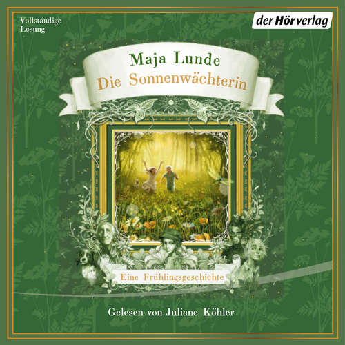 Hoerbuch Die Sonnenwächterin - Maja Lunde - Juliane Köhler