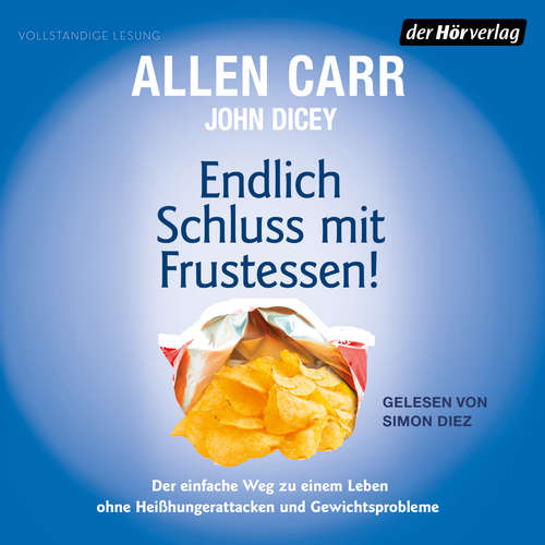 Hoerbuch Endlich Schluss mit Frustessen! - Allen Carr - Simon Diez