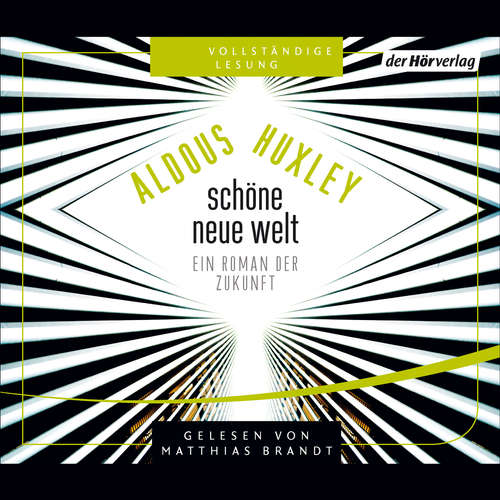 Hoerbuch Schöne neue Welt - Aldous Huxley - Matthias Brandt