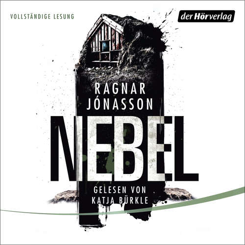 Hoerbuch NEBEL - Ragnar Jónasson - Katja Bürkle