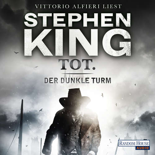 Hoerbuch Der dunkle Turm – tot. (3) - Stephen King - Vittorio Alfieri