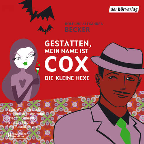Hoerbuch Gestatten, mein Name ist Cox - Rolf A. Becker - Arno Assmann