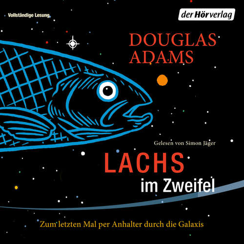 Hoerbuch Lachs im Zweifel - Douglas Adams - Simon Jäger