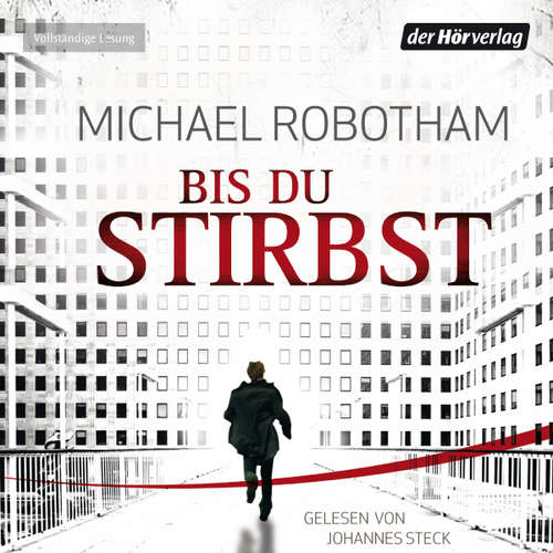 Hoerbuch Bis du stirbst - Michael Robotham - Johannes Steck