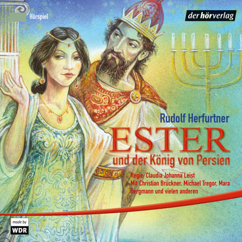 Hoerbuch Ester und der König von Persien - Rudolf Herfurtner - Christian Brückner