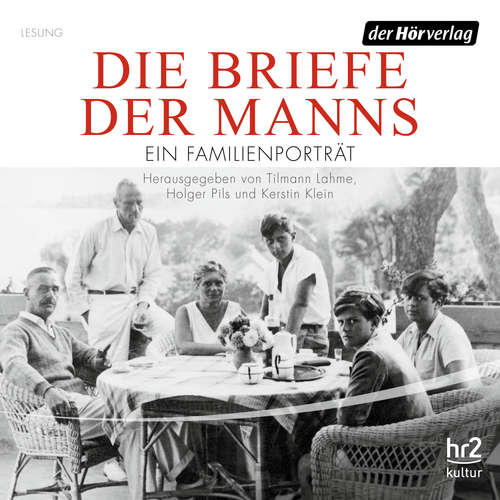 Hoerbuch Die Briefe der Manns -  - Bettina Hoppe