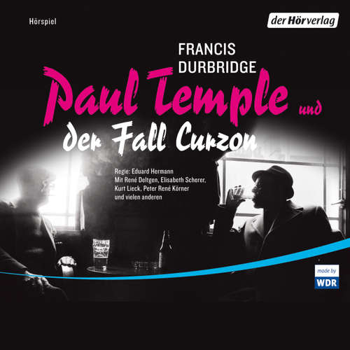 Hoerbuch Paul Temple und der Fall Curzon - Francis Durbridge - Elisabeth Scherer