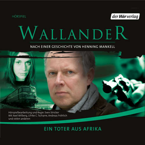 Hoerbuch Ein Toter aus Afrika - Henning Mankell - Axel Milberg