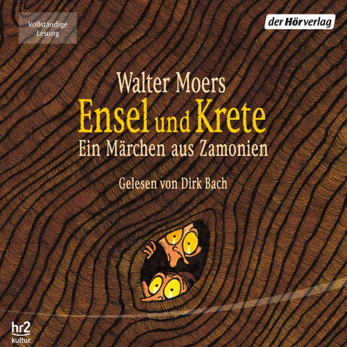 Hoerbuch Ensel und Krete - Walter Moers - Dirk Bach