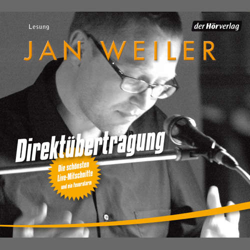 Hoerbuch Direktübertragung - Jan Weiler - Jan Weiler