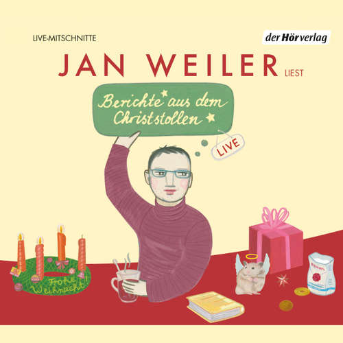 Hoerbuch Berichte aus dem Christstollen - Jan Weiler - Jan Weiler