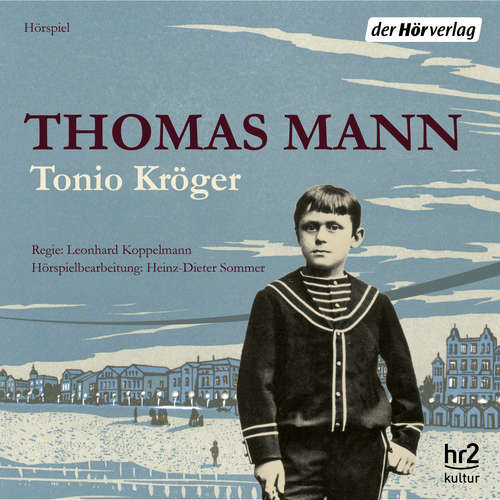 Hoerbuch Tonio Kröger - Thomas Mann - Senta Berger