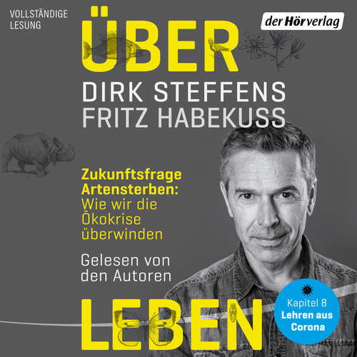 Hoerbuch Über Leben - Dirk Steffens - Dirk Steffens