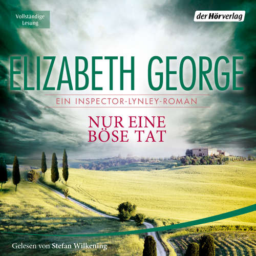 Hoerbuch Nur eine böse Tat - Elizabeth George - Stefan Wilkening