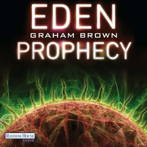 Hoerbuch Eden Prophecy - Graham Brown - Florian Halm
