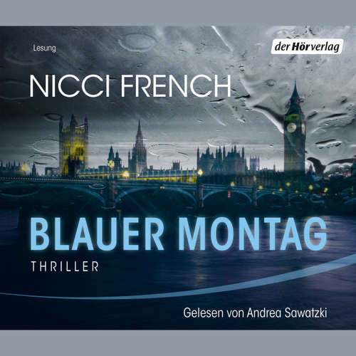 Hoerbuch Blauer Montag - Nicci French - Andrea Sawatzki
