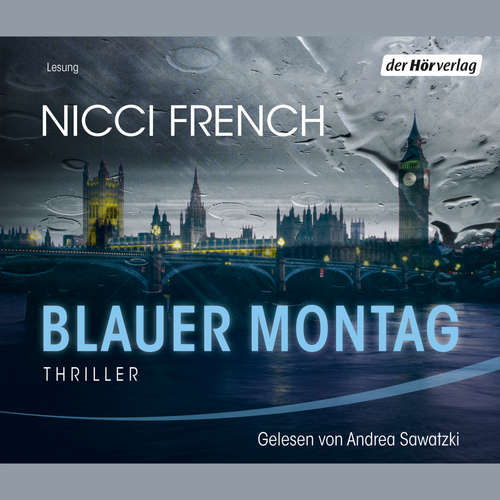 Hoerbuch Blauer Montag - Nicci French - Andrea Sawatzki