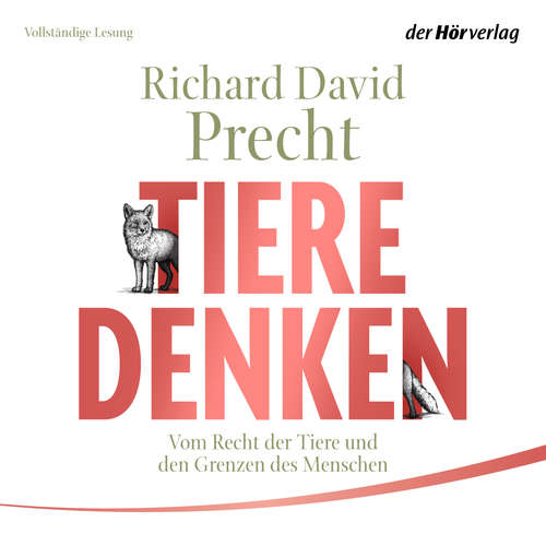 Hoerbuch Tiere denken - Richard David Precht - Ernst Walter Siemon