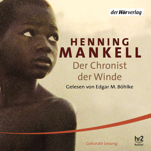 Hoerbuch Der Chronist der Winde - Henning Mankell - Edgar M. Böhlke