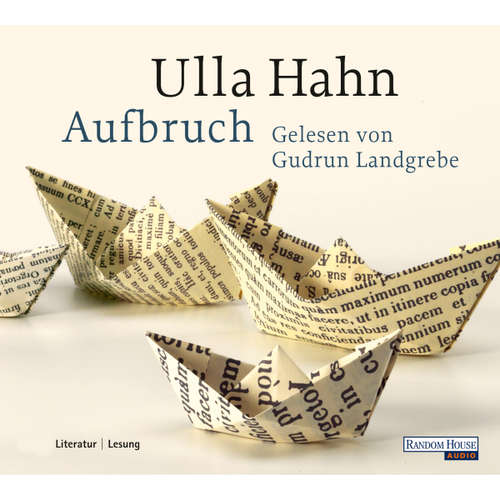 Hoerbuch Aufbruch - Ulla Hahn - Gudrun Landgrebe