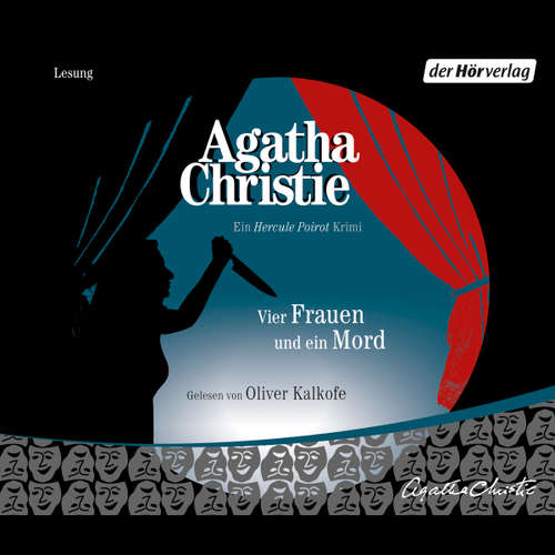 Hoerbuch Vier Frauen und ein Mord - Agatha Christie - Oliver Kalkofe