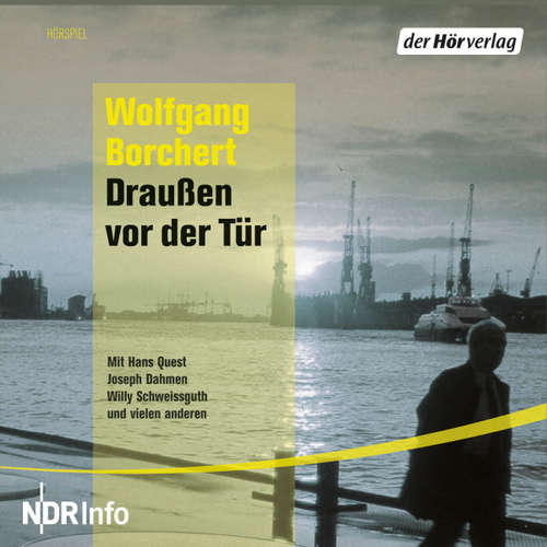 Hoerbuch Draußen vor der Tür - Wolfgang Borchert - Hans Quest