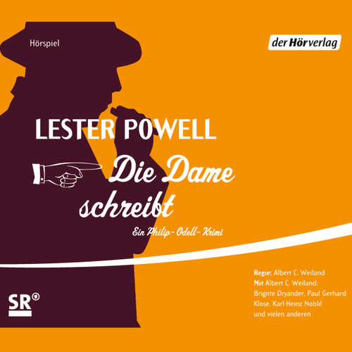 Hoerbuch Die Dame schreibt - Lester Powell - Brigitte Dryander