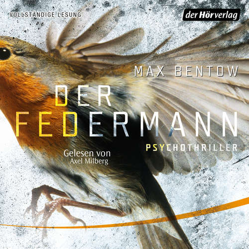 Hoerbuch Der Federmann - Max Bentow - Axel Milberg