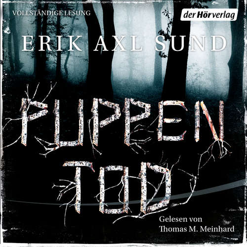 Hoerbuch Puppentod - Erik Axl Sund - Thomas M. Meinhardt