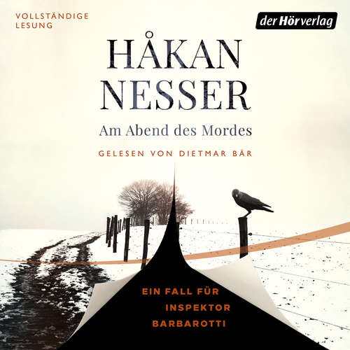 Hoerbuch Am Abend des Mordes - Håkan Nesser - Dietmar Bär