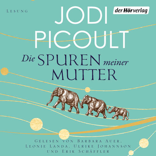 Hoerbuch Die Spuren meiner Mutter - Jodi Picoult - Barbara Auer