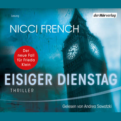 Hoerbuch Eisiger Dienstag - Nicci French - Andrea Sawatzki