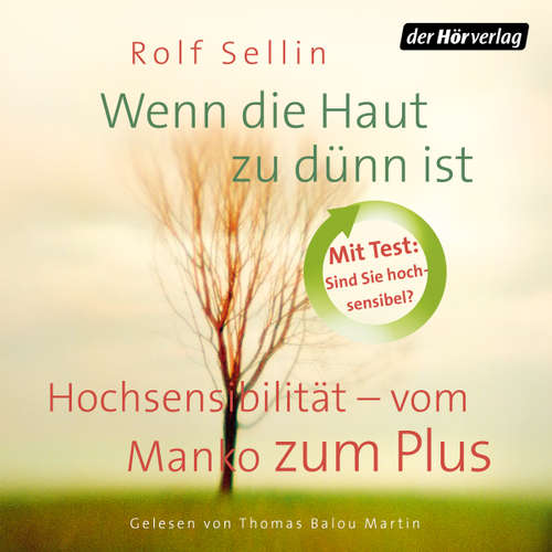 Hoerbuch Wenn die Haut zu dünn ist - Rolf Sellin - Thomas Balou Martin